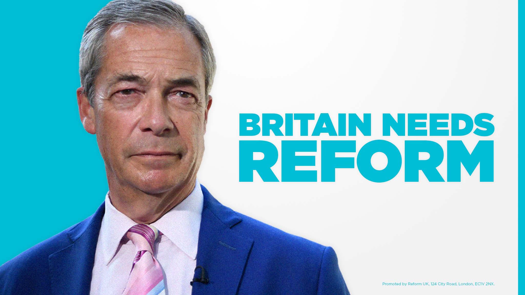Man in a suit with 'Britain Needs Reform' text on a blue background